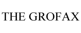 THE GROFAX