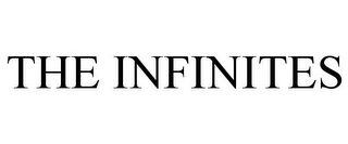 THE INFINITES