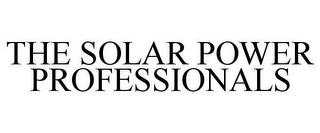 THE SOLAR POWER PROFESSIONALS