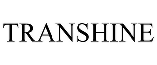TRANSHINE