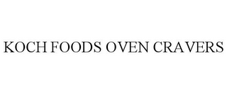 KOCH FOODS OVEN CRAVERS