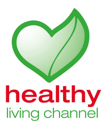 HEALTHY LIVING CHANNEL