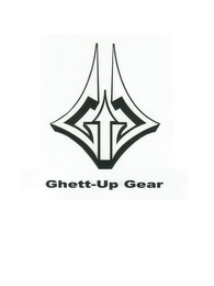 G G GHETT-UP GEAR