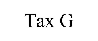 TAX G