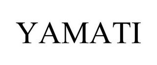 YAMATI