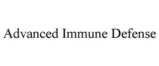 ADVANCED IMMUNE DEFENSE