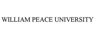 WILLIAM PEACE UNIVERSITY