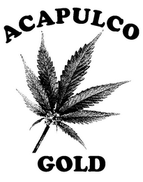 ACAPULCO GOLD