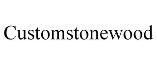 CUSTOMSTONEWOOD