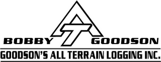 BOBBY T GOODSON GOODSON'S ALL TERRAIN LOGGING INC.