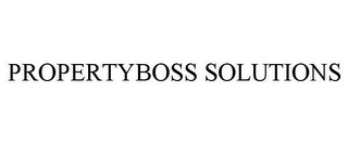 PROPERTYBOSS SOLUTIONS