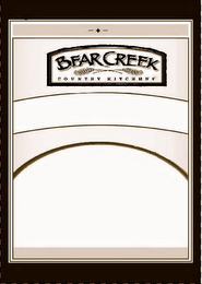 BEAR CREEK COUNTRY KITCHENS