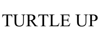 TURTLE UP