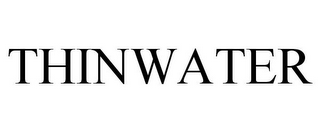 THINWATER