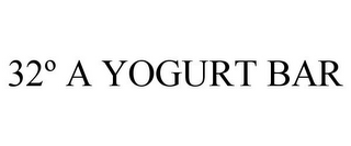 32º A YOGURT BAR