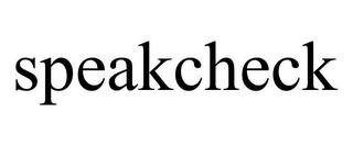 SPEAKCHECK