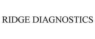 RIDGE DIAGNOSTICS