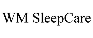 WM SLEEPCARE