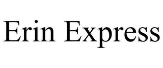 ERIN EXPRESS