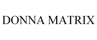 DONNA MATRIX