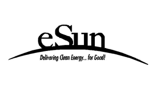 ESUN DELIVERING CLEAN ENERGY... FOR GOOD!