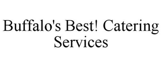 BUFFALO'S BEST! CATERING SERVICES