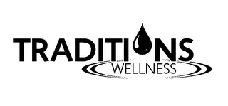 TRADITIONS WELLNESS