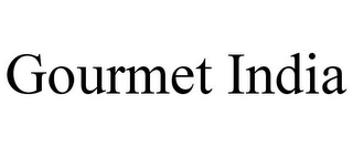 GOURMET INDIA