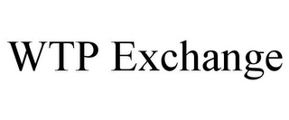 WTP EXCHANGE