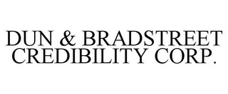 DUN & BRADSTREET CREDIBILITY CORP.