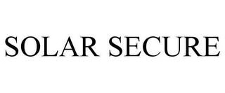 SOLAR SECURE