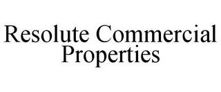 RESOLUTE COMMERCIAL PROPERTIES