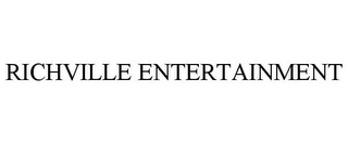 RICHVILLE ENTERTAINMENT