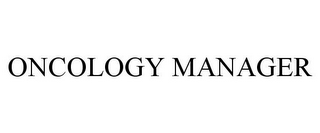 ONCOLOGY MANAGER