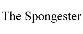 THE SPONGESTER