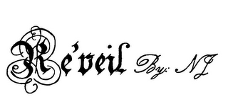 RE'VEIL BY NJ