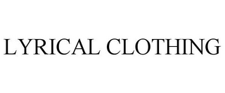 LYRICAL CLOTHING