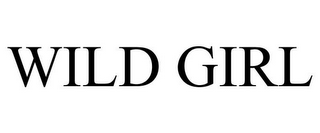 WILD GIRL