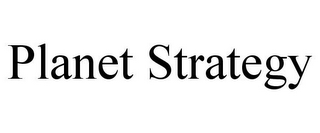 PLANET STRATEGY