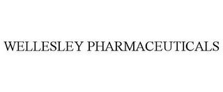 WELLESLEY PHARMACEUTICALS