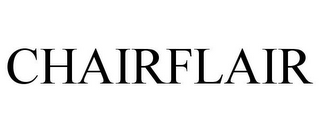 CHAIRFLAIR