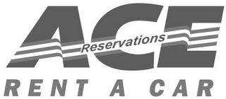 ACE RESERVATIONS RENT A CAR