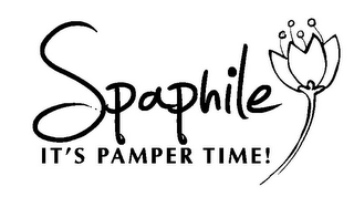 SPAPHILE IT'S PAMPER TIME!