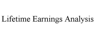 LIFETIME EARNINGS ANALYSIS