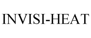 INVISI-HEAT
