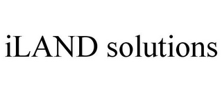 ILAND SOLUTIONS