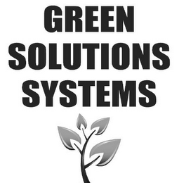 GREEN SOLUTIONS SYSTEMS