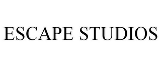 ESCAPE STUDIOS