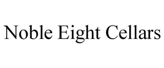 NOBLE EIGHT CELLARS