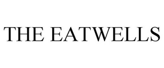 THE EATWELLS